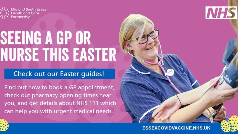 Seeing a nurse or GP this Easter weekend?